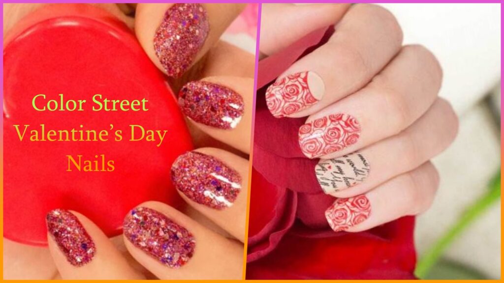 Color Street Valentine's Day Nails - Color Street Nails