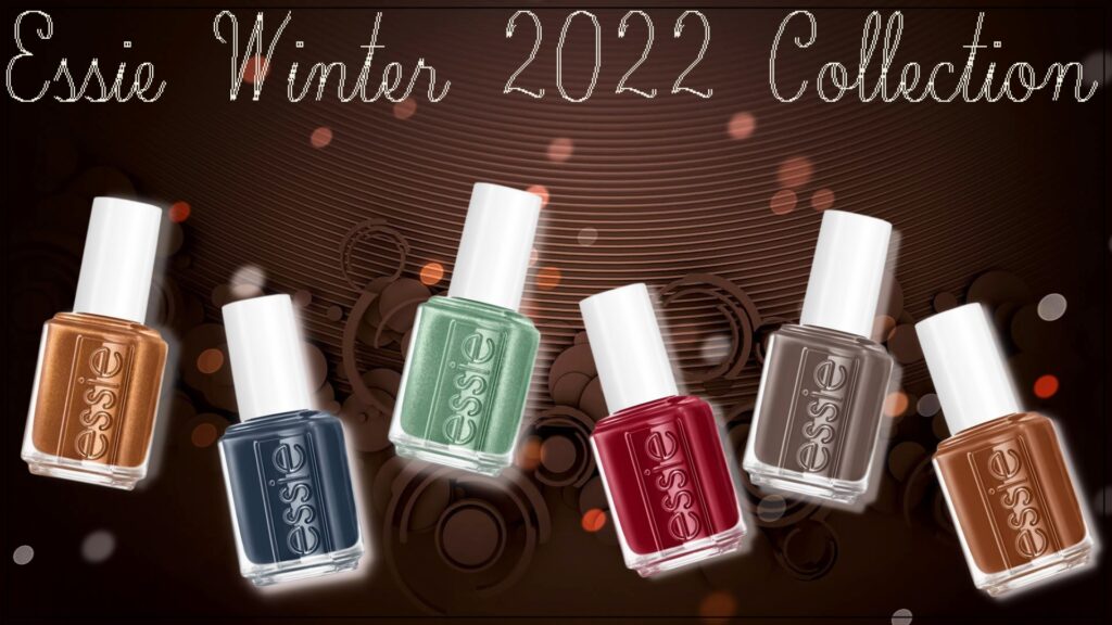 Essie Winter 2022 Collection Swatch & Review – Essie Nail Polish Review