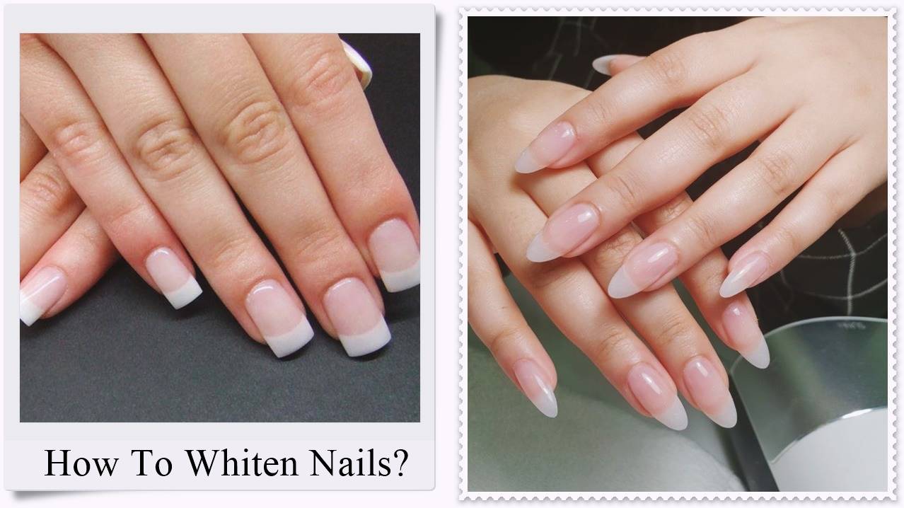How to Whiten & Grow Your Nails Naturally At Home