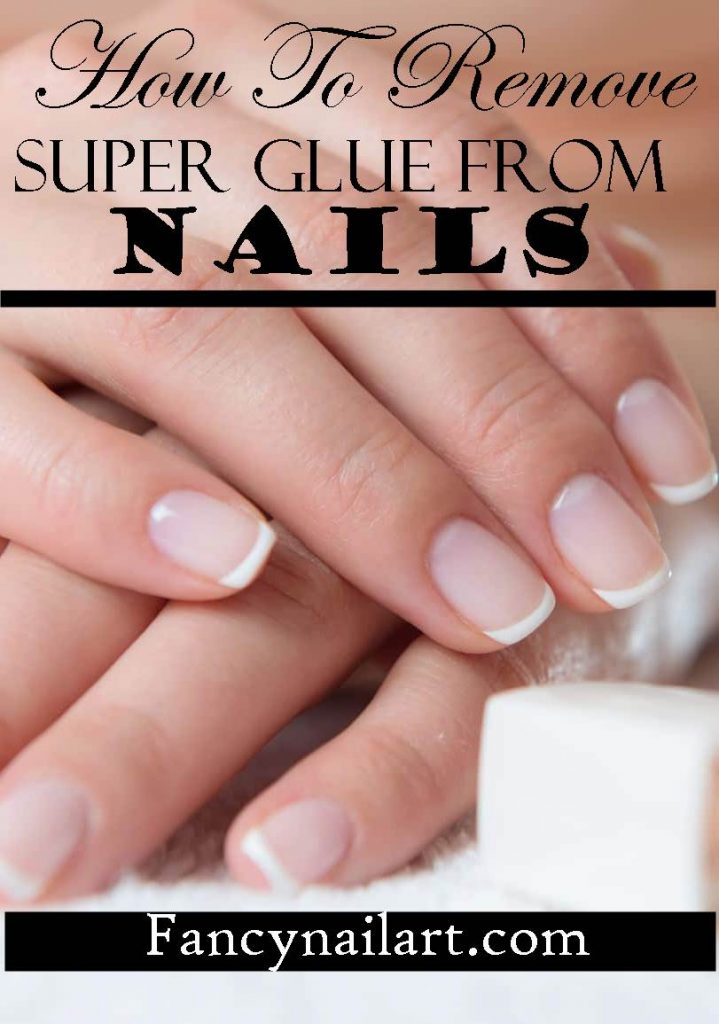How To Remove / Take Off Super Glue From Fake Nails | The Easy Way