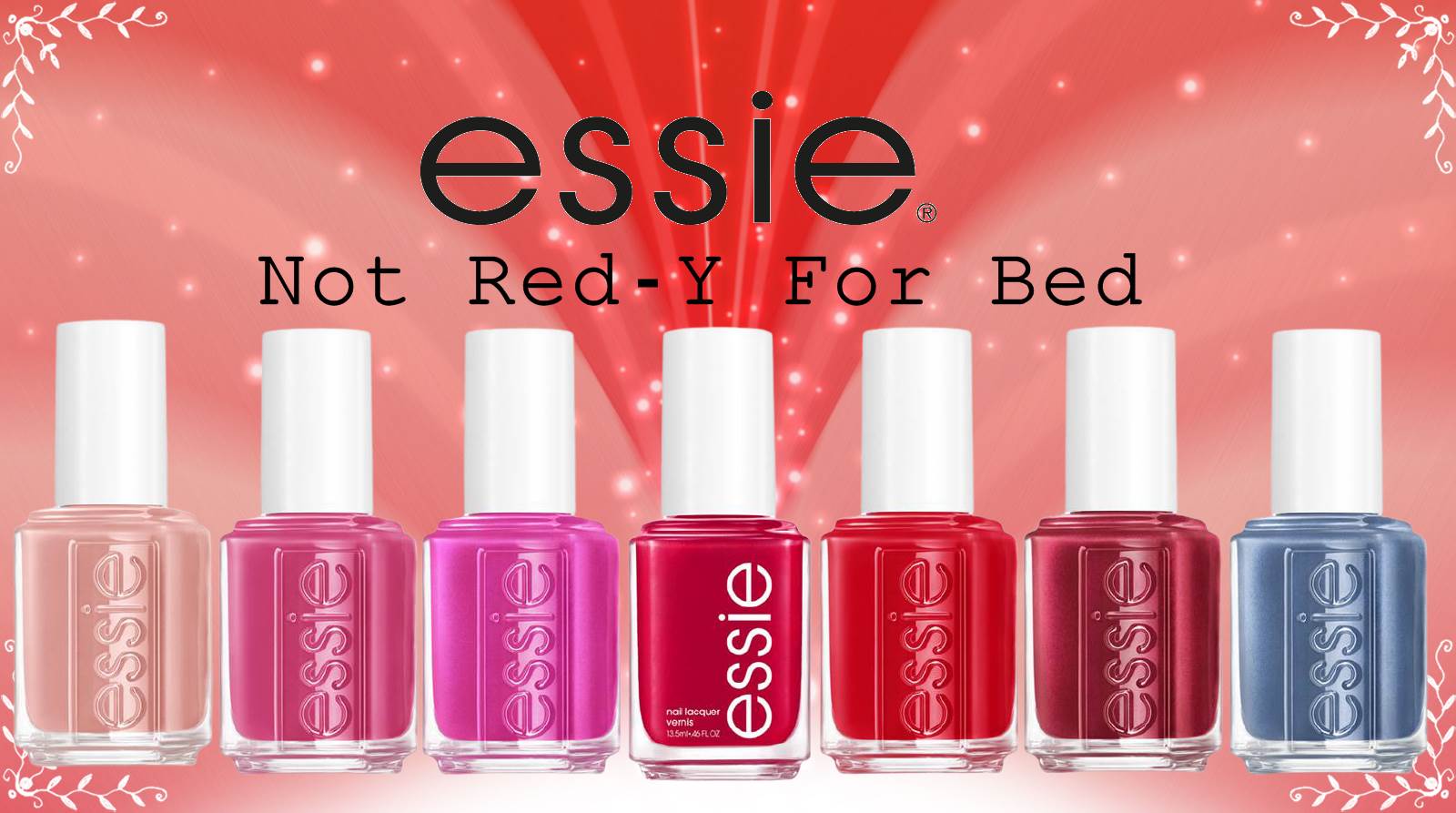 & Images Essie Nail Review Bed – Essie Not For Red-y Polish Collection