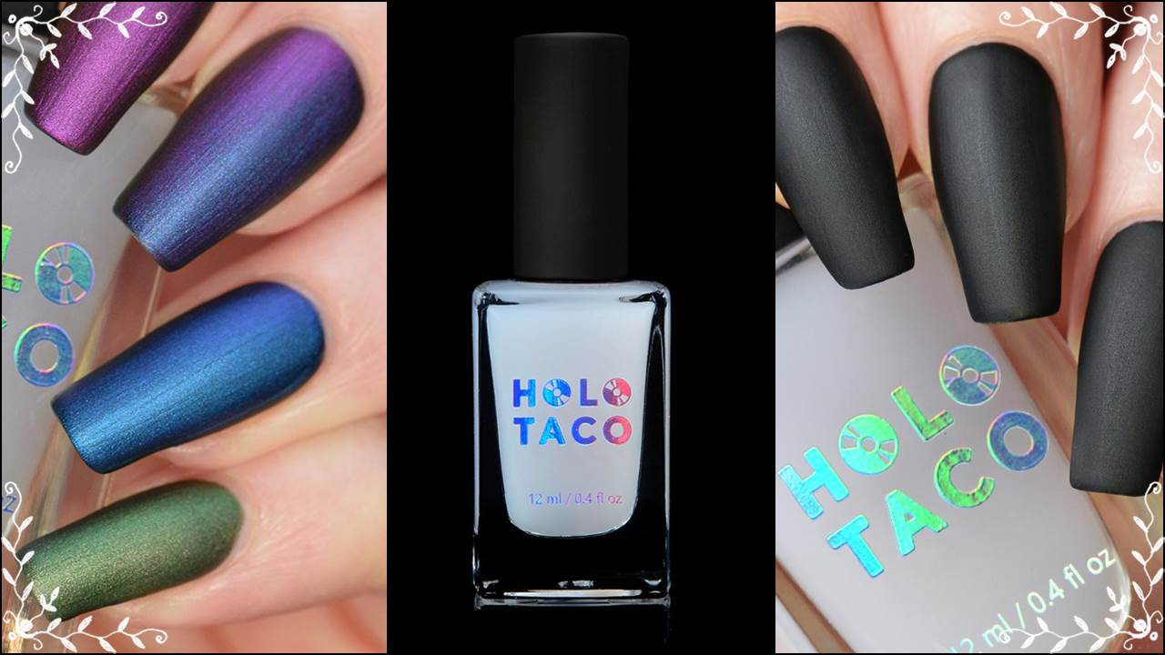 Holo Taco Matte Taco Review & Images – Holo Taco Matte Taco