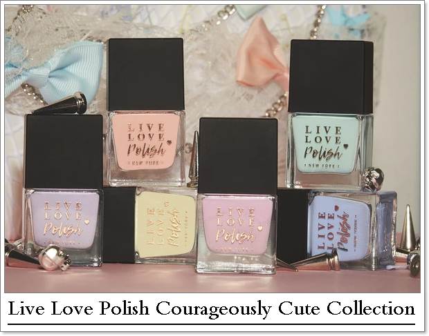 Live Love Polish Courageously Cute Collection