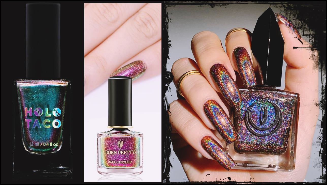 5 Best Holographic Nail Polish Colors and Ideas for 2022