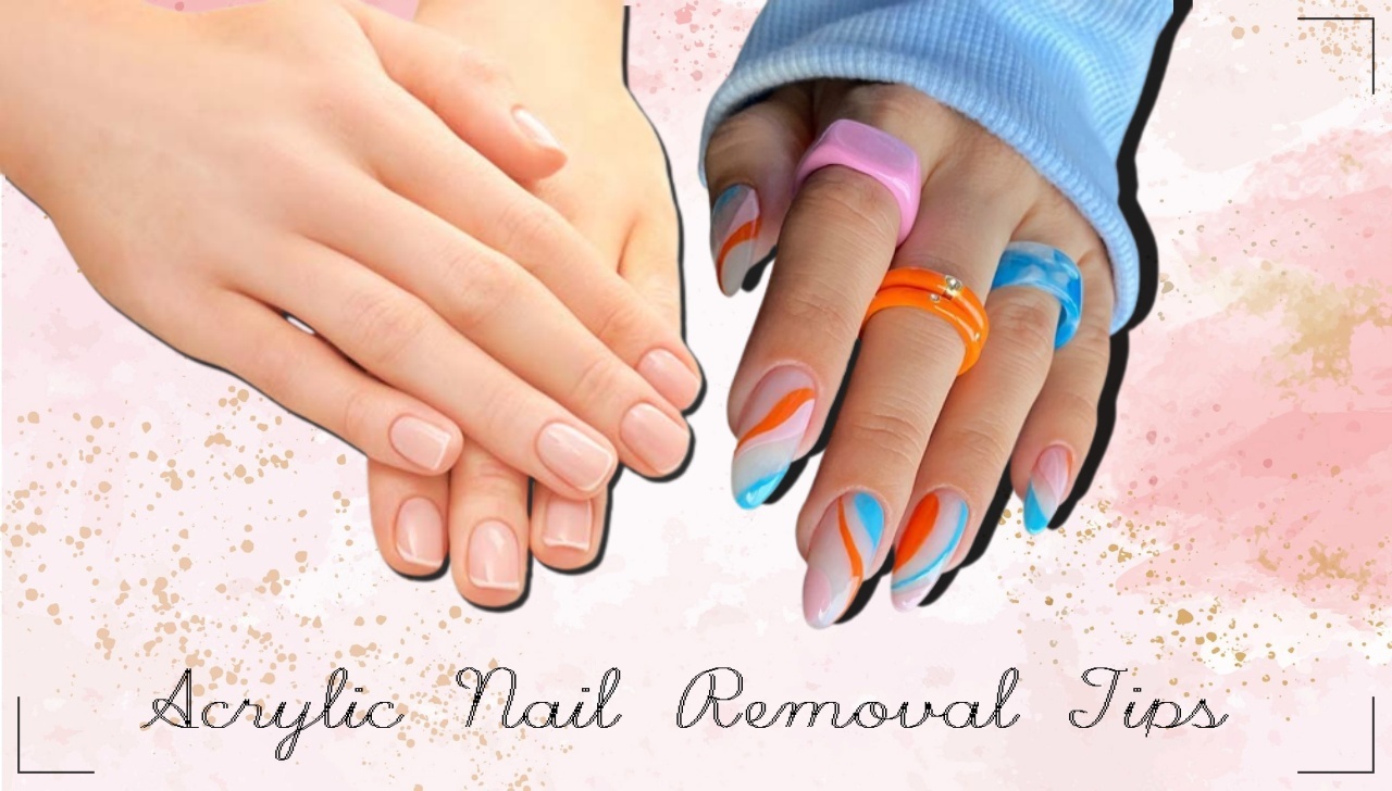 Acrylic Nail Removal - How to Remove Acrylic Nails At Home