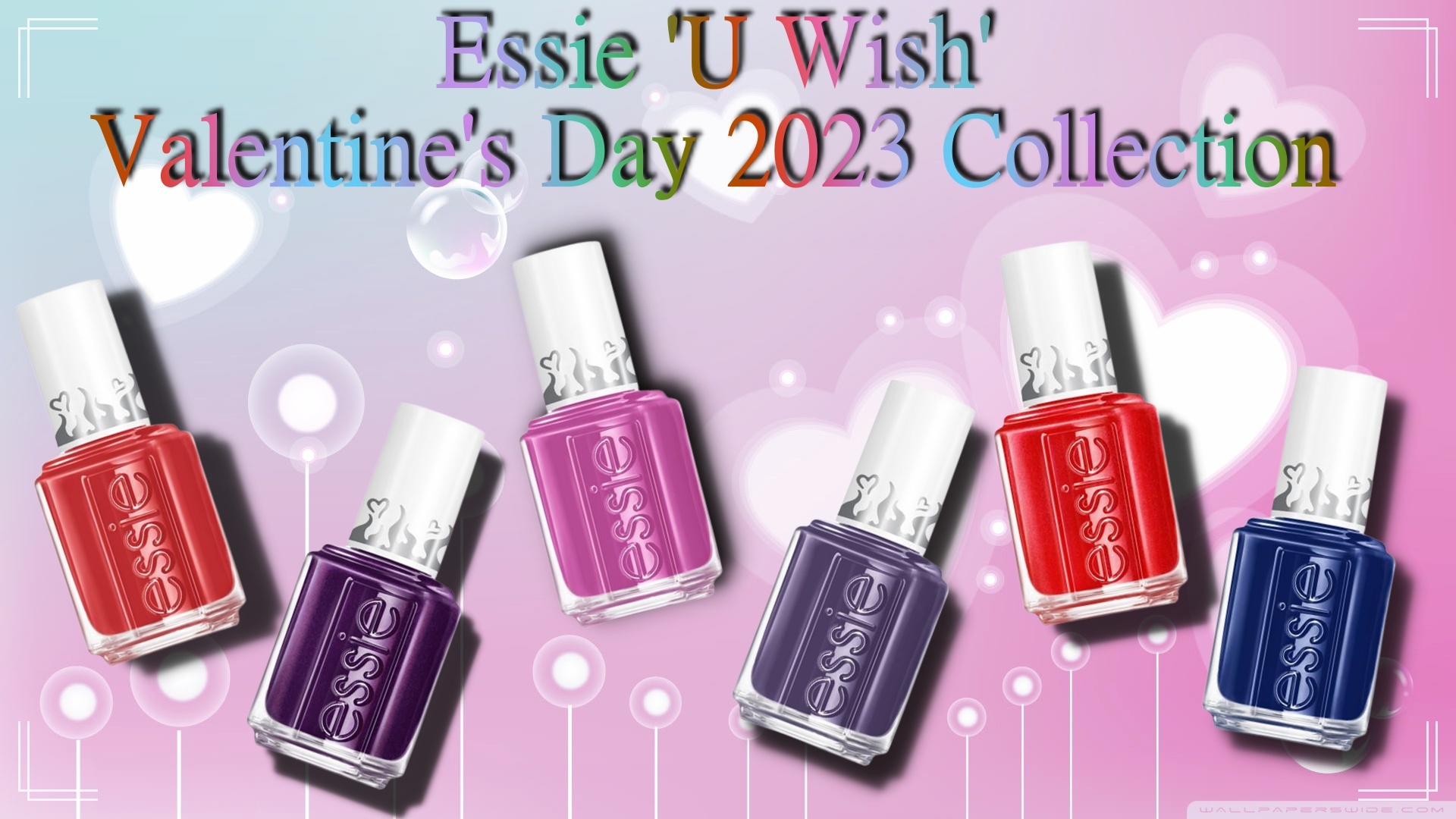 Essie U Wish' Valentine's Day 2023 Collection Set Is Here!